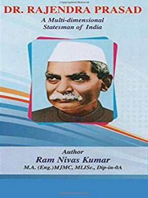 cover image of Dr. Rajendra Prasad a Multi-Dimensional Statesman of India